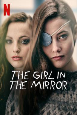 The Girl in the Mirror Season 1 (2022) เด็กสาวในกระจก ซับไทย EP1-EP9 [จบ]