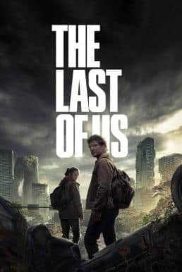 The Last of Us Season 1 (2023) ซับไทย พากย์ไทย EP1-EP9 [จบ]