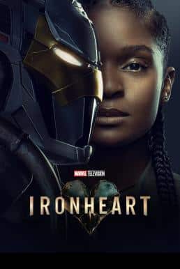 Ironheart ไอรอนฮาร์ต Season 1 (2025) ซับไทย พากย์ไทย
