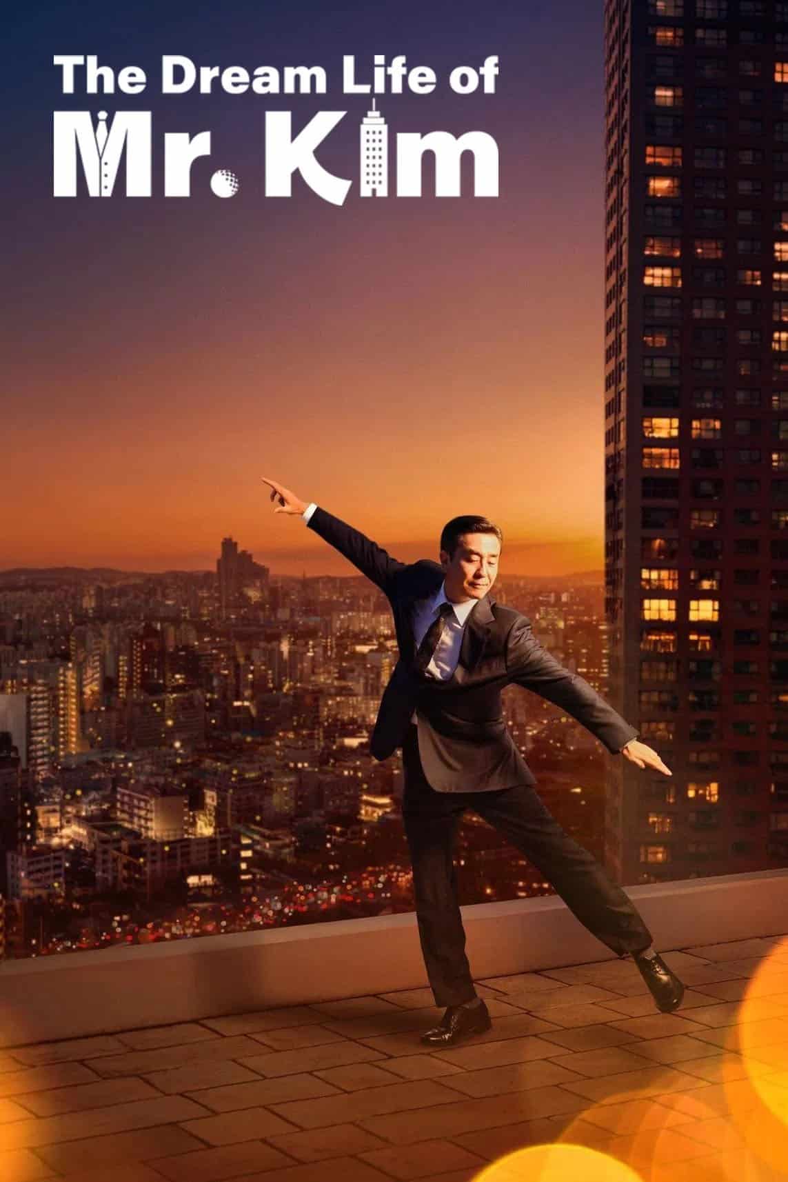 The Dream Life of Mr. Kim (2025) ชีวิตในฝันของคุณคิม ซับไทย